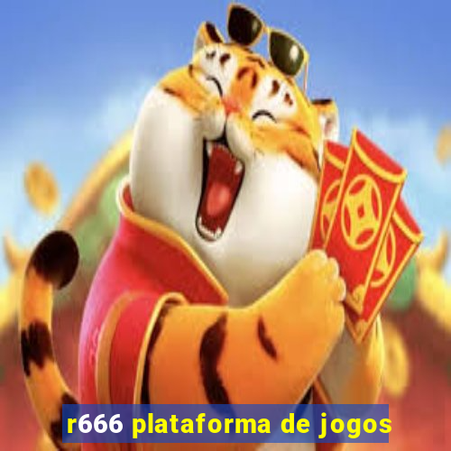 r666 plataforma de jogos